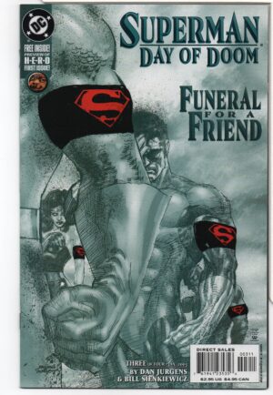SUPERMAN: DAY OF DOOM #3 – FUNERAL FOR A FRIEND – DAN JURGENS CREATION - 2003