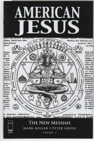 AMERICAN JESUS: THE NEW MESSIAH #1 – MARK MILLAR - FRANK QUITELY B&W VARIANT - 2019