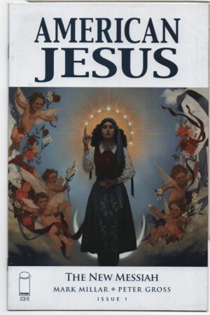 AMERICAN JESUS: THE NEW MESSIAH #1 – MARK MILLAR - JODIE MUIR VARIANT - 2019