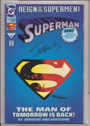 SUPERMAN #78 – W/DF COA – SIGNED BY DAN JURGENS – 1st Appearances – KEY ISSUE - 1993