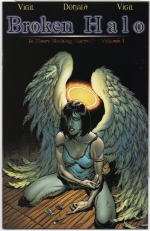 BROKEN HALO: IS THERE NOTHING SACRED #1 – 1998 – TIM VIGIL B&W VARIANT – KEY ISSUE