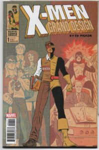 X-MEN: GRAND DESIGN #1 – ED PISKOR CREATION – ORIGIN AND EARLY DAYS OF X-MEN - 2018