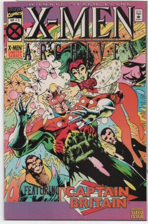 X-MEN ARCHIVES: CAPTAIN BRITAIN #3 – REPRINTS EARLY CAPTAIN BRITAIN – ALAN DAVIS COVER - 1995