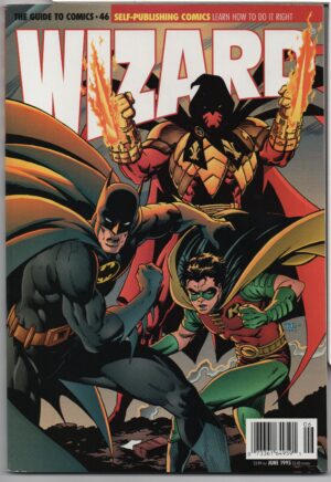WIZARD: THE COMICS MAGAZINE #46 – NEAL ADAMS INTERVIEW – AZRAEL – BATMAN - ROBIN COVER - 1995