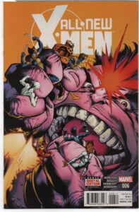ALL-NEW X-MEN #6 – DENNIS HOPELESS - MARK BAGLEY COVER – BLOB – TOAD - 2016