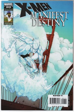 X-MEN: MANIFEST DESTINY #1 – KILL OR CURE - HUMBERTO RAMOS COVER - 2008