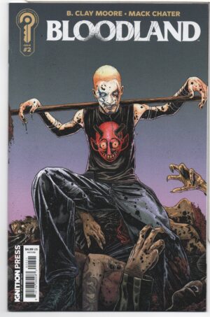 BLOODLAND #2 – B. CLAY MOORE - JEREMY HAUN VARIANT - NUMBERED – 1ST PRINT – 2026