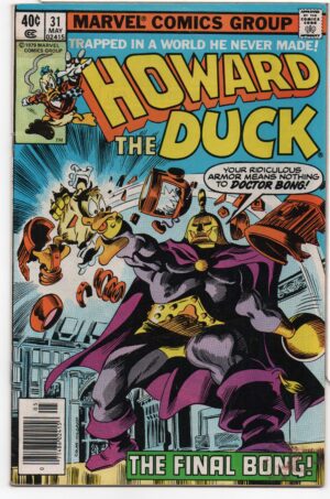HOWARD THE DUCK #31 – BILL MANTLO - GENE COLAN COVER – THE FINAL BONG - 1979