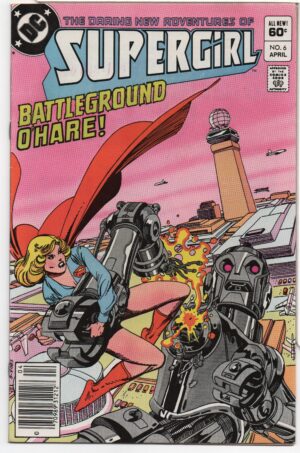 SUPERGIRL #6 – 1ST APPEARANCE MATRIX-PRIME – PAUL KEPPERBERG - GIL KANE COVER – 1983