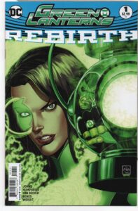 GREEN LANTERNS: REBIRTH #1 – JASON WRIGHT - ETHAN VAN SCIVER COVER - ONE-SHOT - 2016
