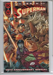 DEATH OF SUPERMAN 30TH ANNIVERSARY SPECIAL #1 – SIGNED DAN JURGENS – NUMBERED COA - 2023