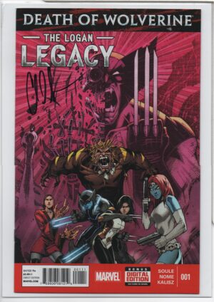 DEATH OF WOLVERINE: THE LOGAN LEGACY #1 – SIGNED CHARLES SOULE – NUMBERED COA - 2014