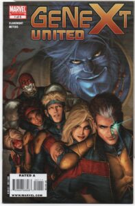 GENEXT UNITED #1 – 1ST APPEARANCE – CHRIS CLAREMONT – ALEX GARNER COVER - 2009
