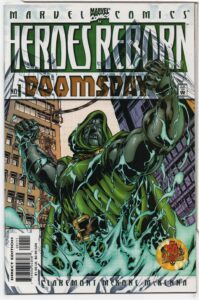 HEROES REBORN: DOOMSDAY #1 – CHRIS CLAREMONT - MIKE MCKONE COVER – ONE-SHOT - 2000