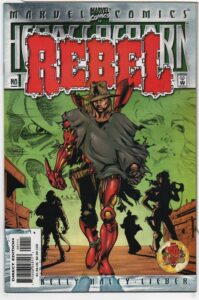 HEROES REBORN: REBEL #1 – JOE KELLY - MATT HALEY COVER – WILD BLUE - 2000