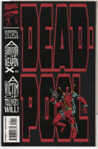 DEADPOOL: CIRCLE CHASE #1 – KEY ISSUE – 1ST SOLO - CHRIS ELIOPOULOS COVER - 1993