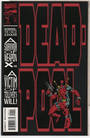 DEADPOOL: CIRCLE CHASE #1 – KEY ISSUE – 1ST SOLO - CHRIS ELIOPOULOS COVER - 1993