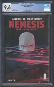 NEMESIS: RELOADED #3 – CGC 9.6 NM+ – MARK MILLAR – JORGE JIMENEZ COVER - 2023