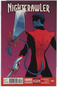 NIGHTCRAWLER #3 – CHRIS CLAREMONT – JAMIE MCKELVIE COVER – IF AT FIRST YOU DONT - 2014