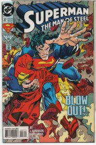SUPERMAN: THE MAN OF STEEL #27 – 1ST APPEARANCES – BAD CHARACTER - 1993