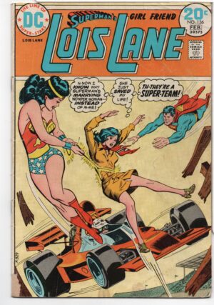 SUPERMAN'S GIRL FRIEND, LOIS LANE #136 – 20 CENT PRICE – WONDER WOMAN X-OVER 1974
