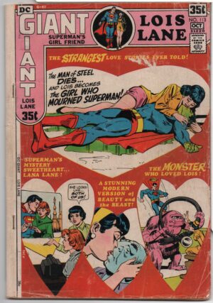 SUPERMAN'S GIRL FRIEND, LOIS LANE #113 – GIANT ISSUE – KISSING COVERS - 1971