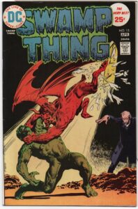 SWAMP THING #15 – DAVID MICHELINIE – NESTOR RODONDO COVER – 25 CENT COVER - 1975