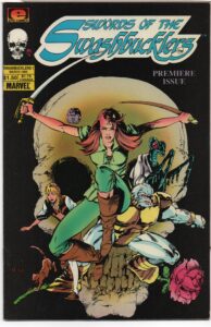 SWORDS OF THE SWASHBUCKLERS #1 – KEY ISSUE – JACKSON GUICE COVER - 1985