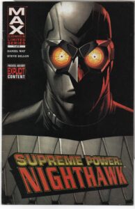 SUPREME POWER: NIGHTHAWK #1 – 1ST APPEARANCE WHITEFACE – STEVE DILLON COVER - 2005