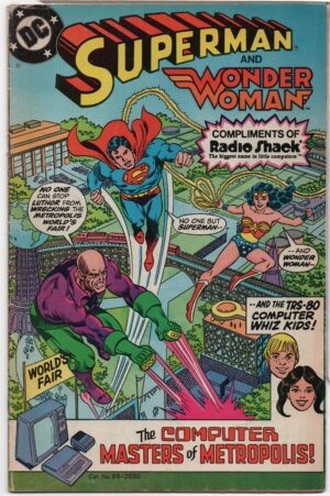SUPERMAN IN #NN – COMPUTER MASTERS OF METROPOLIS – RADIO SHACK GIVE-AWAY - 1982