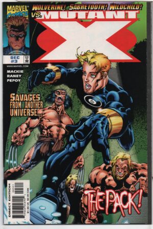 MUTANT X #3 – THE PACK – HOWARD MACKIE – TOM RANEY COVER – DIRECT EDTION - 1998