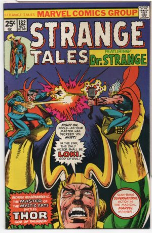 STRANGE TALES #182 – 25 CENT CP – STAN LEE – GIL KANE COVER – CLASSIC DR. STRANGE - 1975