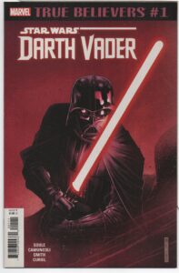TRUE BELIEVERS: STAR WARS: DARTH VADER #1 – TRUE BELIEVERS EDITION - JIM CHEUNG COVER - 2019