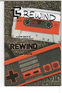 LOOT CRATE MAGAZINE #18 – ASHCAN EDITION – REWIND THEME – LOOT CRATE LAB - 2015