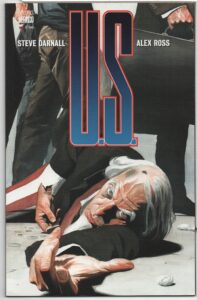 U.S. #1 – UNCLE SAM – PRESTIGE – 1ST APPEARANCES – ALEX ROSS COVER - 1998