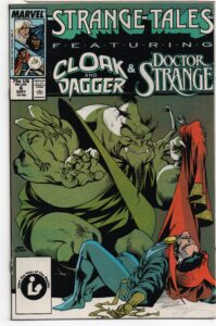 STRANGE TALES #6 – DOUBLE STORY – 1ST ZAPPER – 1ST PRINT – KEVIN NOWLAN COVER - 1987