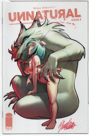 UNNATURAL #9 – GIORGIO CAVAZZANO NAUGHTY VARIANT – THE LAST ACT - 2019