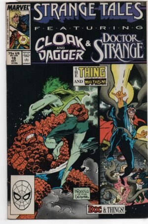 STRANGE TALES #19 – FINAL ISSUE - CLOAK AND DAGGER – DR STRANGE – MIKE MIGNOLA COVER - 1988