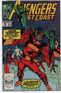 AVENGERS WEST COAST #52 – KEY ISSUE – JOHN BYRNE CREATION – FRAGMENTS OF A GREATER DARKNESS - 1989