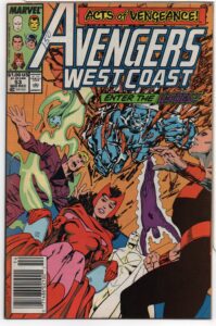 AVENGERS WEST COAST #53 – JOHN BYRNE CREATION – ACTS OF VENGEANCE CROSSOVER - 1989
