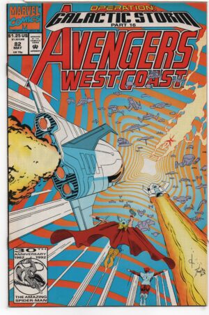 AVENGERS WEST COAST #82 – OPERATION: GALACTIC STORM – 1ST APP – DAVE ROSS COVER - 1992