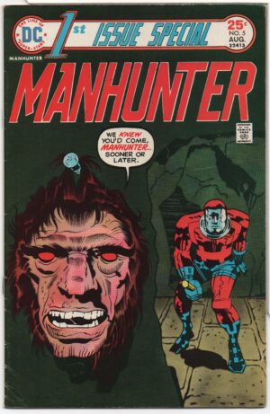 1ST ISSUE SPECIAL #5 – 1ST MANHUNTER – KEY ISSUE - JACK KIRBY CREATION - 1975