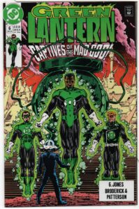 GREEN LANTERN #6 – TWO AGAINST THE WORLD – GERARD JONES – PAT BRODERICK COVER - 1990