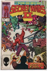 SECRET WARS II #7 – 1ST CHAOS – DOCTOR DOOM – AL MILGROM COVER - 1986