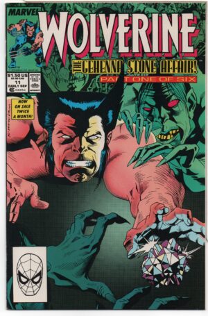 WOLVERINE #11 – GEHENNA STONE AFFAIR – KEVIN NOWLAN COVER – PETER DAVID - DIRECT - 1989