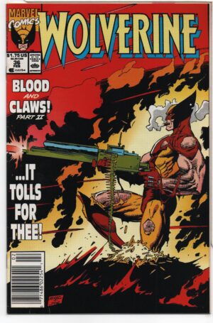 WOLVERINE #36 – BLOOD AND CLAWS – LARRY HAMA – MARC SILVESTRI COVER – NEWSSTAND VARIANT - 1991