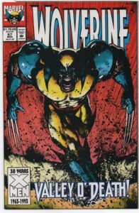 WOLVERINE #67 – MARK TEXEIRA COVER – VALLEY O’DEATH – CYCLOPS – DIRECT - 1993